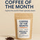 Coffee of the Month – Explore the World's Finest Specialty Beans